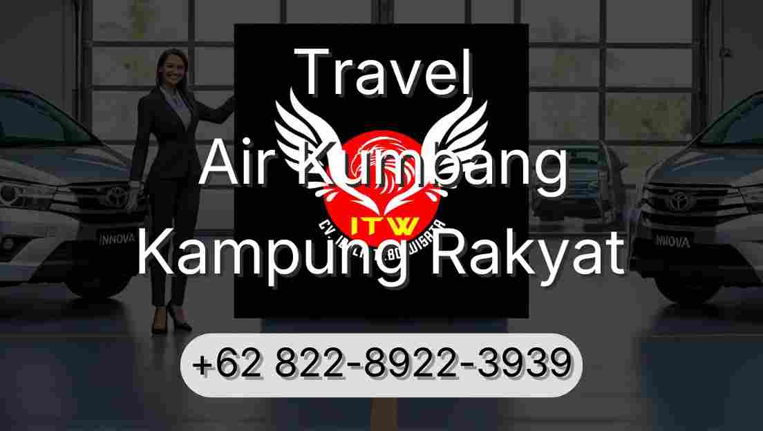 Travel Air Kumbang Kampung Rakyat