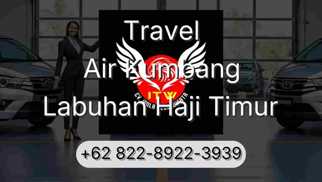 Travel Air Kumbang Labuhan Haji Timur