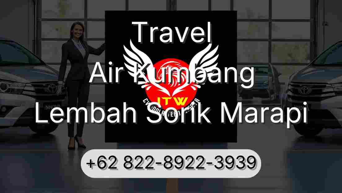 Travel Air Kumbang Lembah Sorik Marapi