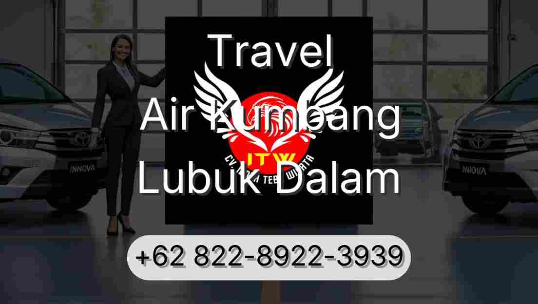 Travel Air Kumbang Lubuk Dalam