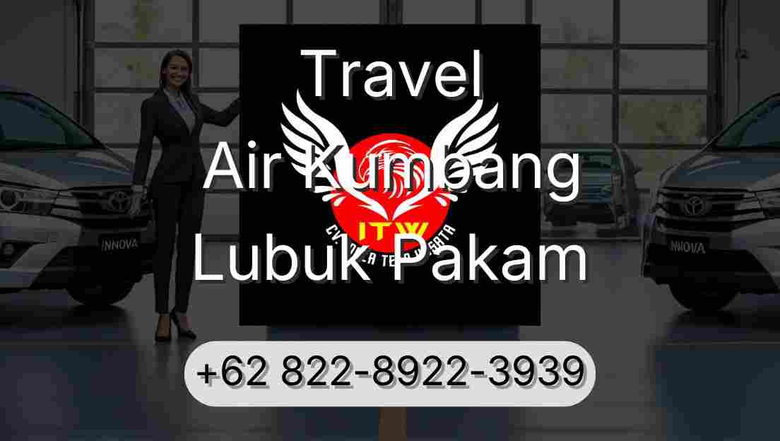 Travel Air Kumbang Lubuk Pakam
