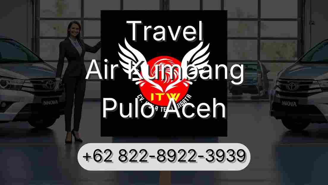 Travel Air Kumbang Pulo Aceh
