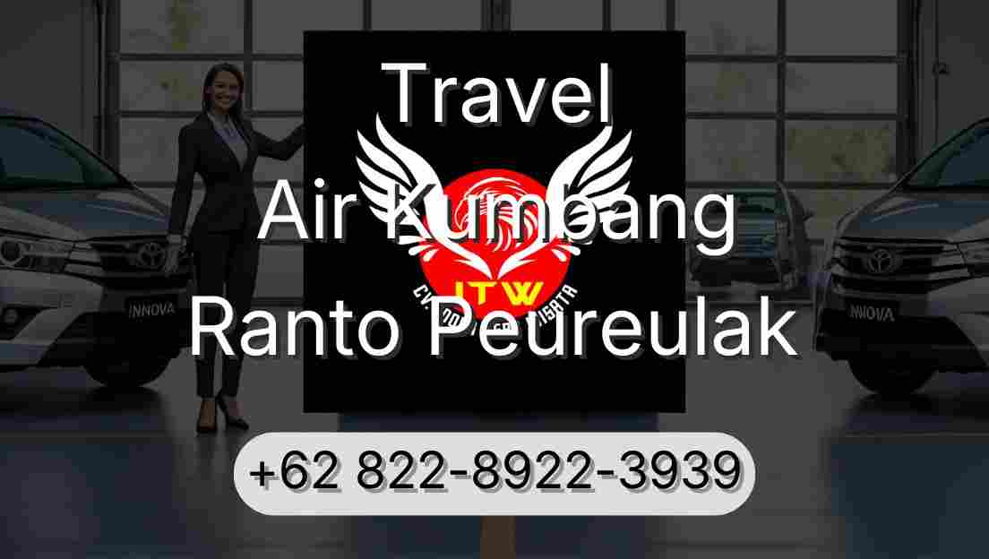 Travel Air Kumbang Ranto Peureulak
