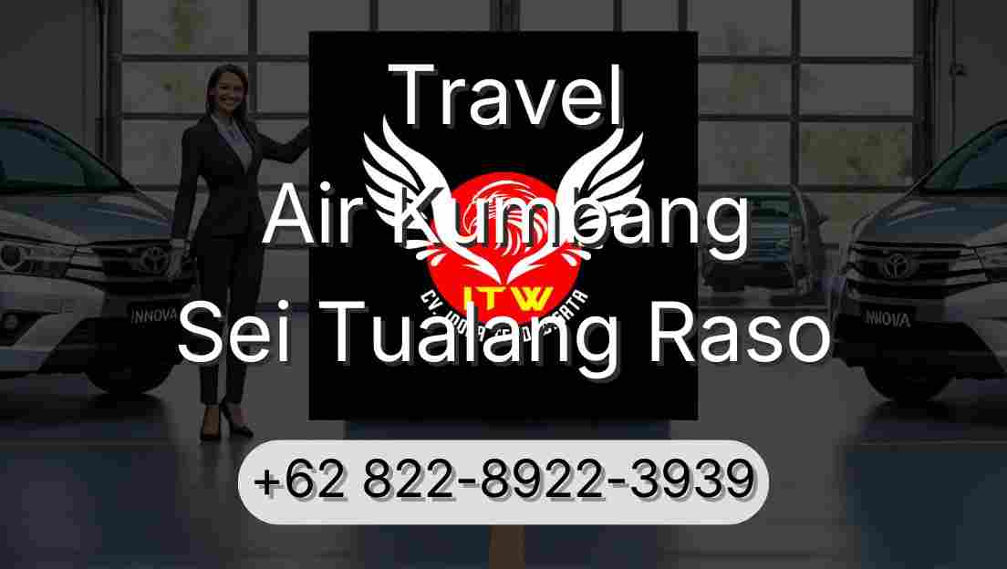 Travel Air Kumbang Sei Tualang Raso
