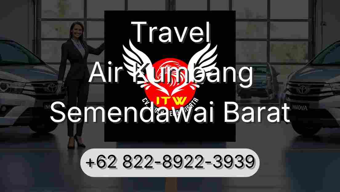 Travel Air Kumbang Semendawai Barat