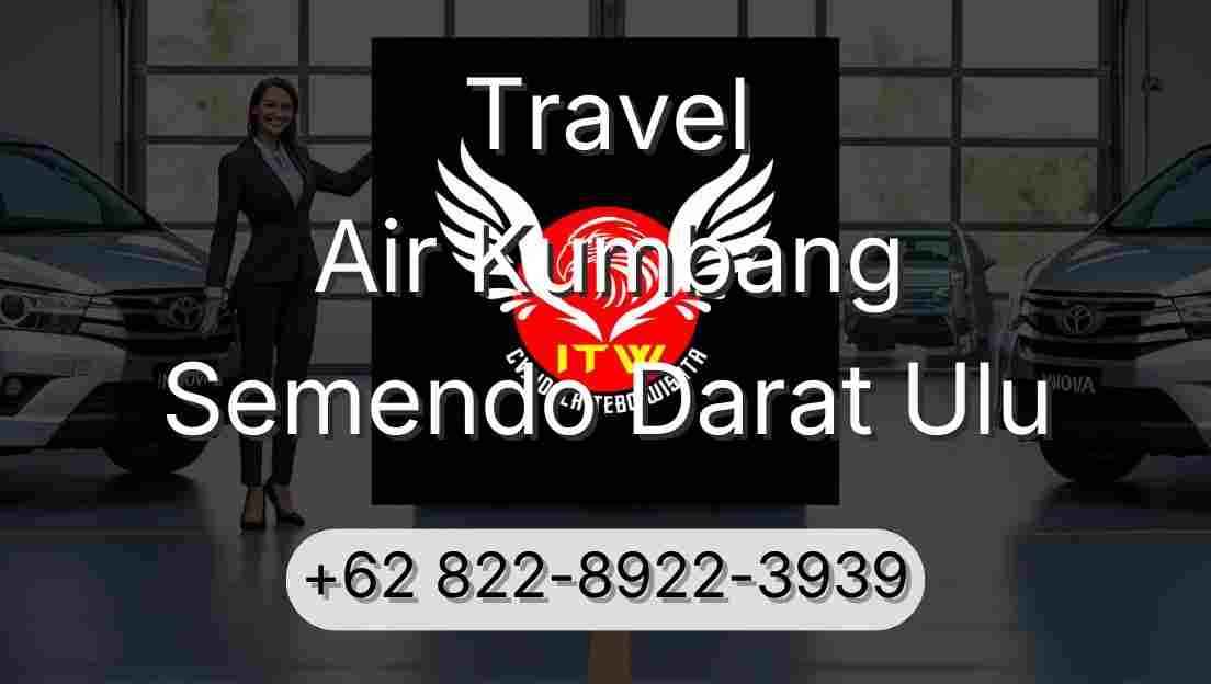 Travel Air Kumbang Semendo Darat Ulu