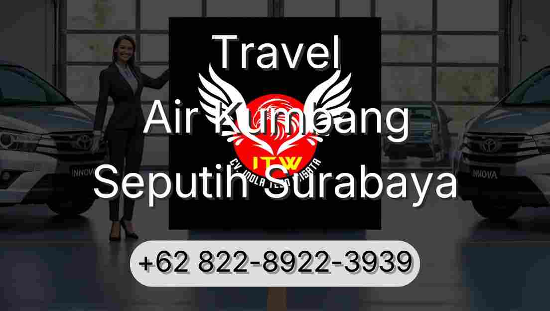 Travel Air Kumbang Seputih Surabaya