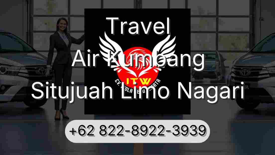 Travel Air Kumbang Situjuah Limo Nagari