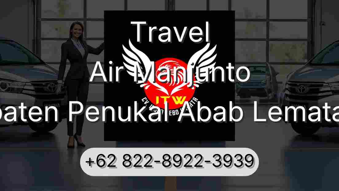Travel Air Manjunto Kabupaten Penukal Abab Lematang Ilir