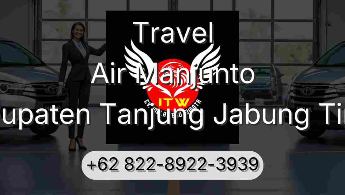 Travel Air Manjunto Kabupaten Tanjung Jabung Timur