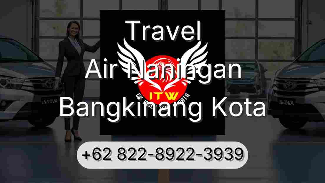 Travel Air Naningan Bangkinang Kota
