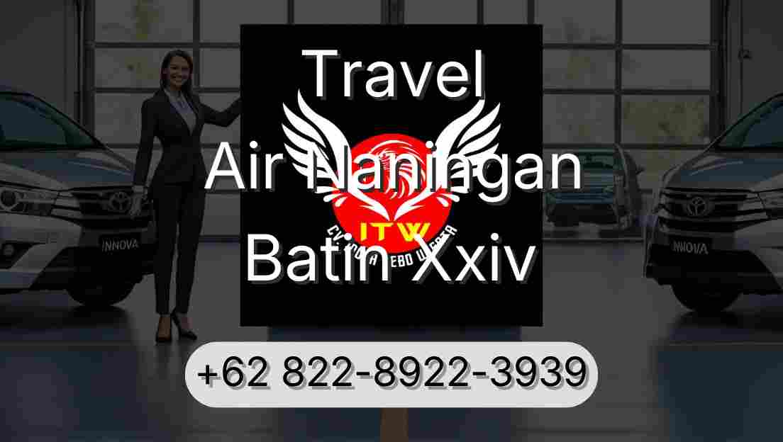 Travel Air Naningan Batin Xxiv