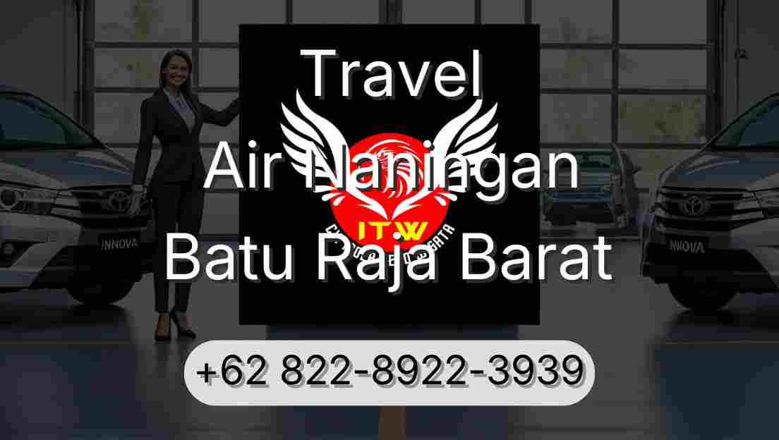 Travel Air Naningan Batu Raja Barat