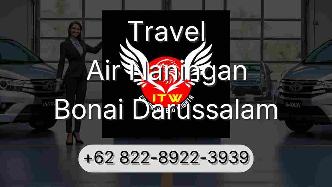 Travel Air Naningan Bonai Darussalam