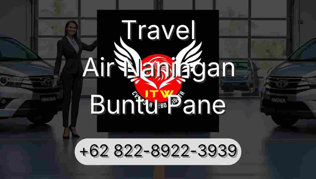 Travel Air Naningan Buntu Pane
