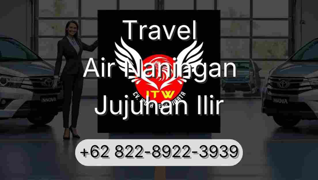 Travel Air Naningan Jujuhan Ilir