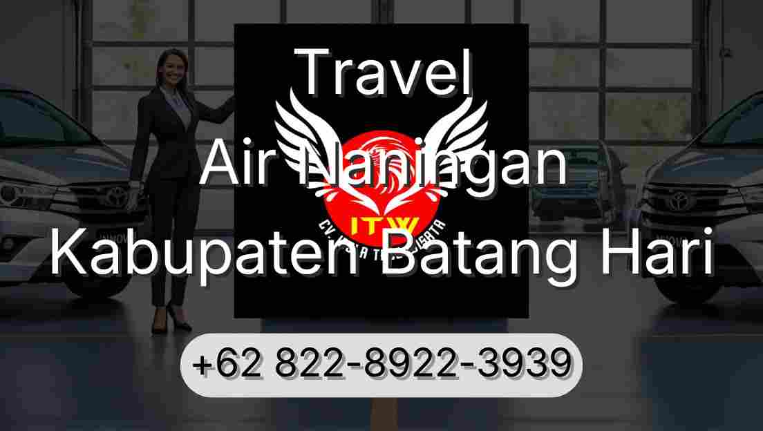 Travel Air Naningan Kabupaten Batang Hari