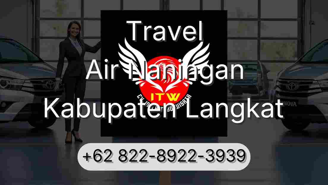 Travel Air Naningan Kabupaten Langkat