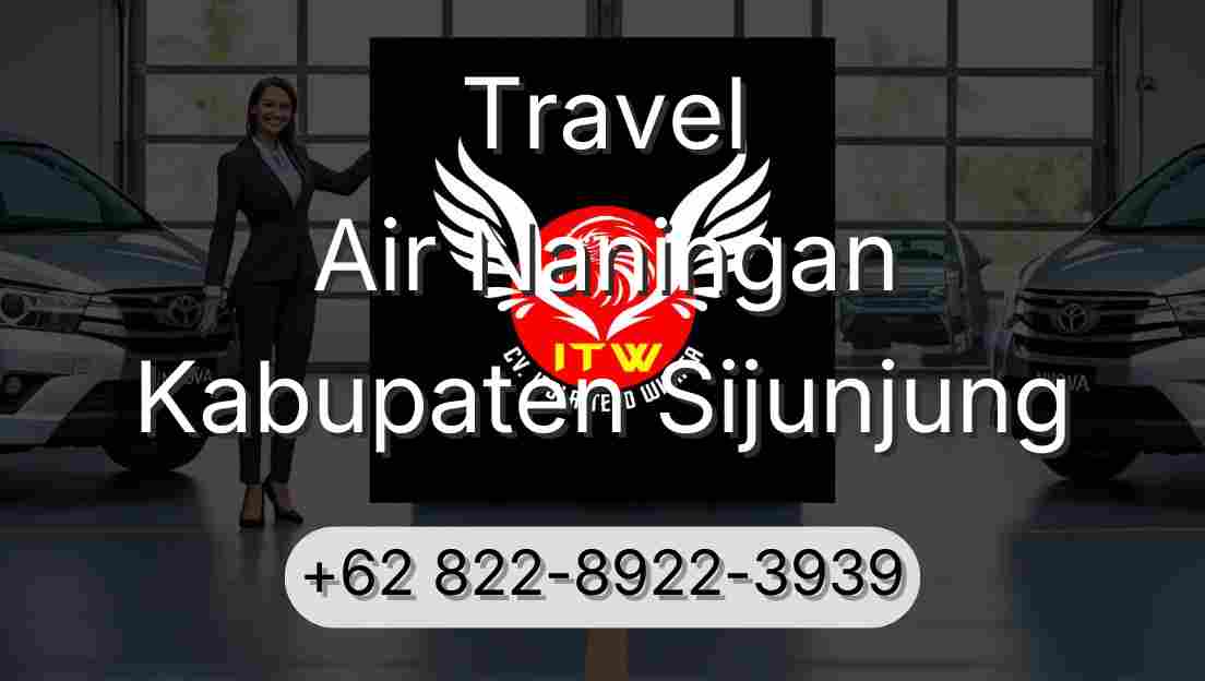 Travel Air Naningan Kabupaten Sijunjung