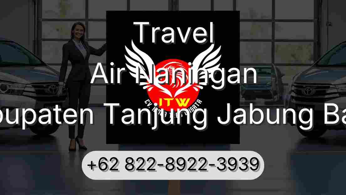 Travel Air Naningan Kabupaten Tanjung Jabung Barat
