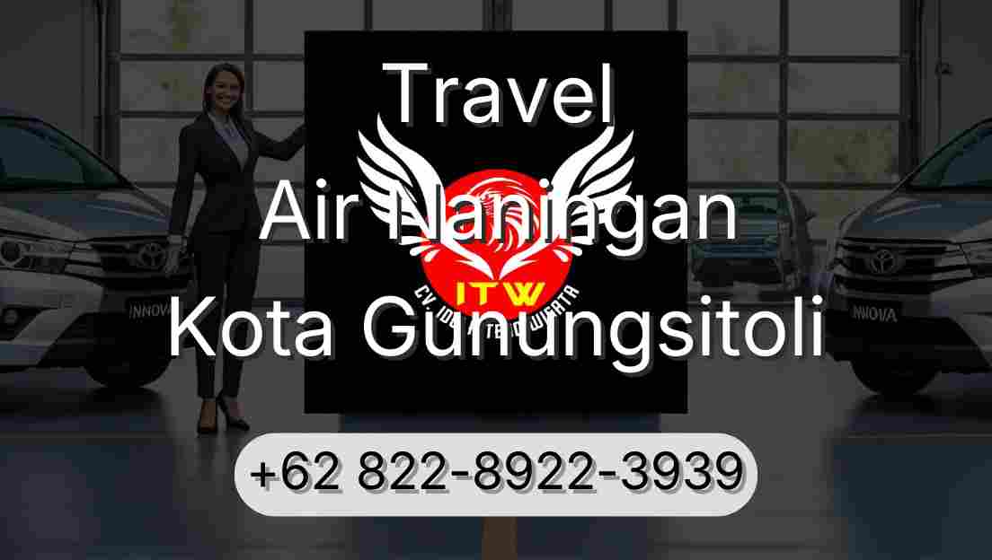 Travel Air Naningan Kota Gunungsitoli