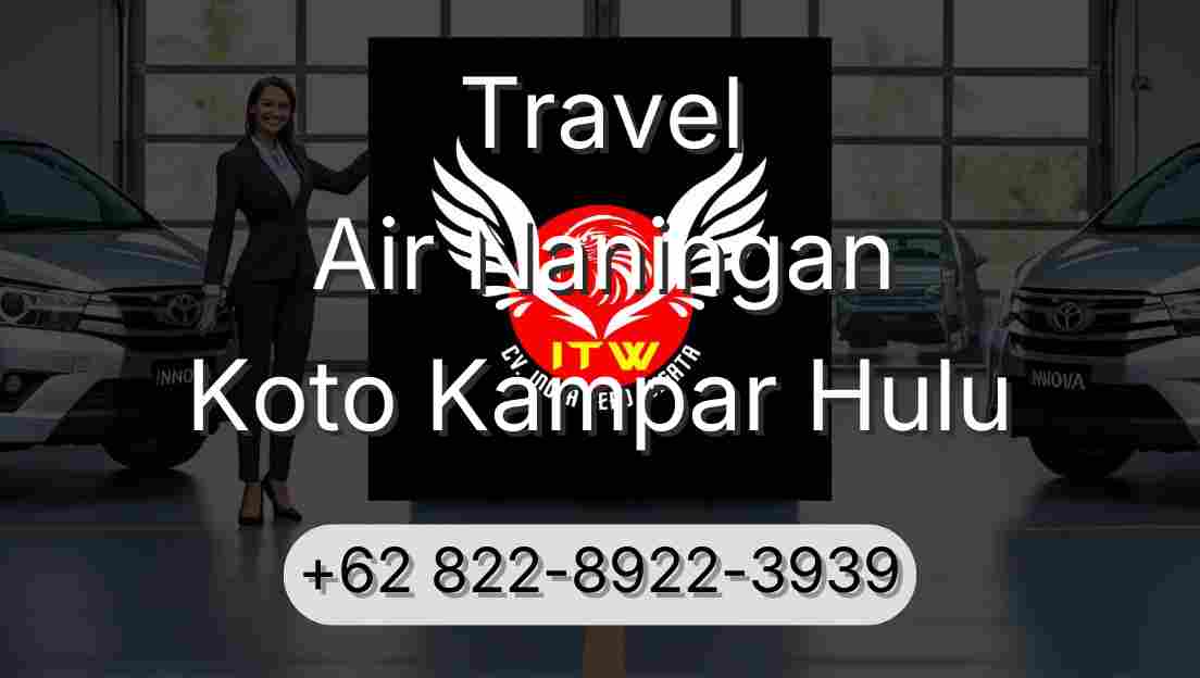 Travel Air Naningan Koto Kampar Hulu