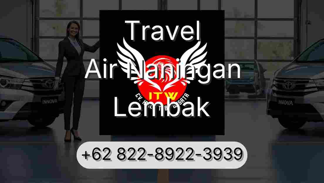 Travel Air Naningan Lembak