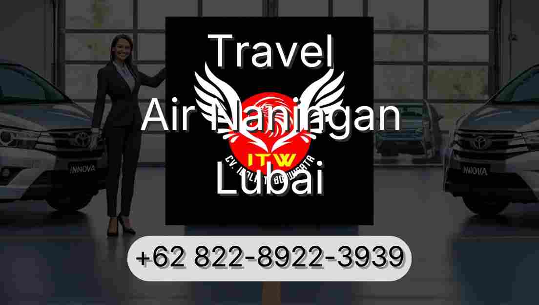 Travel Air Naningan Lubai