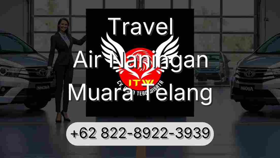 Travel Air Naningan Muara Telang