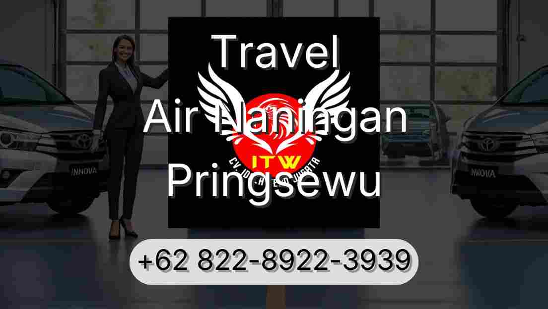 Travel Air Naningan Pringsewu
