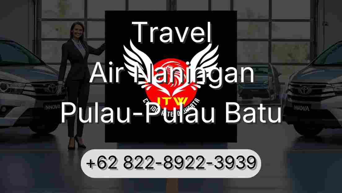 Travel Air Naningan Pulau-Pulau Batu