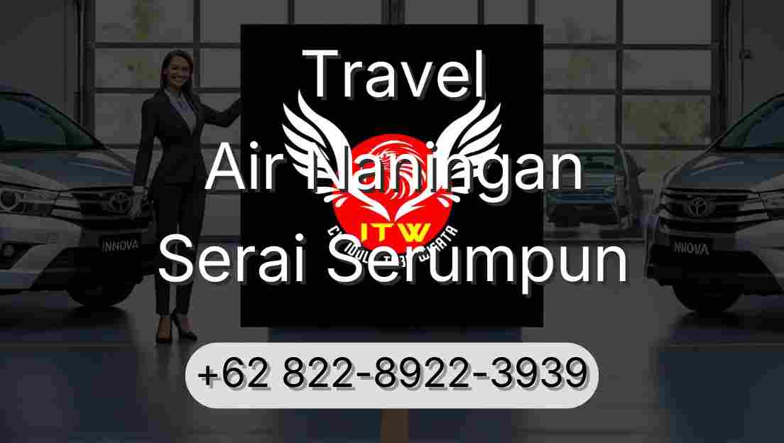 Travel Air Naningan Serai Serumpun