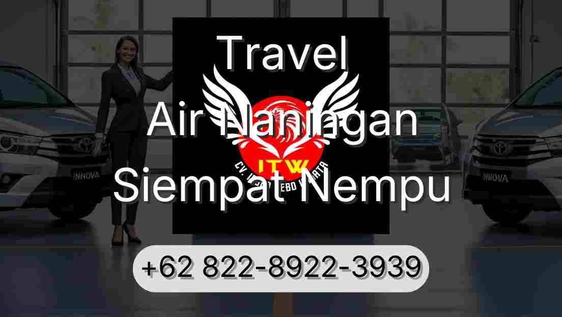 Travel Air Naningan Siempat Nempu