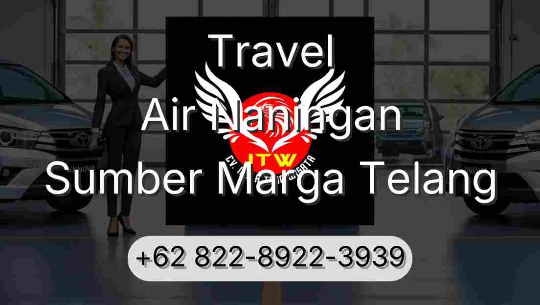 Travel Air Naningan Sumber Marga Telang