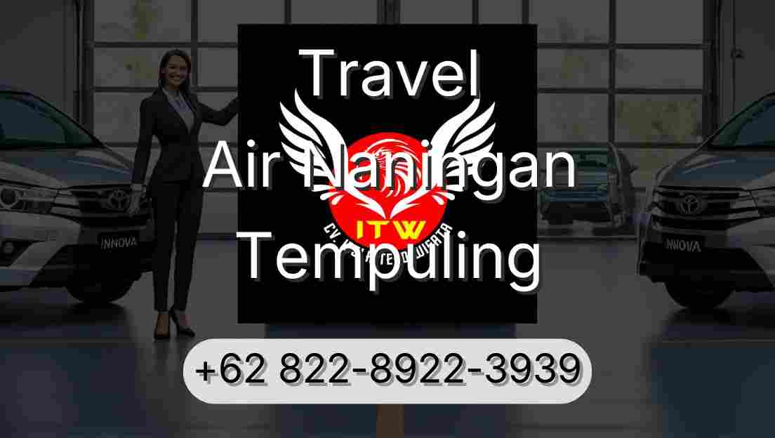 Travel Air Naningan Tempuling