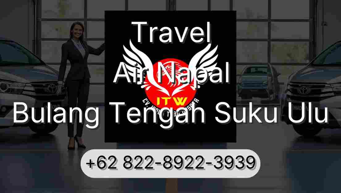 Travel Air Napal Bulang Tengah Suku Ulu