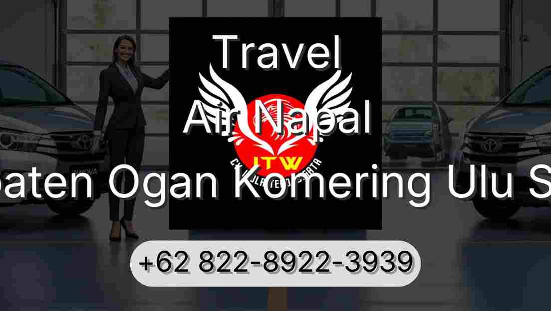 Travel Air Napal Kabupaten Ogan Komering Ulu Selatan