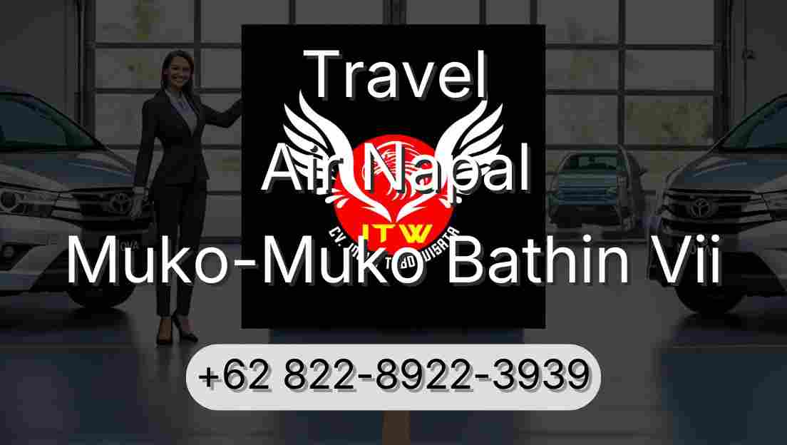 Travel Air Napal Muko-Muko Bathin Vii