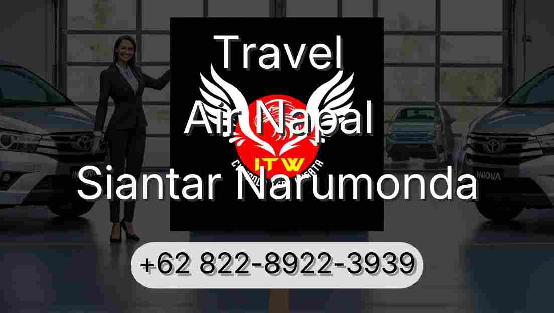 Travel Air Napal Siantar Narumonda