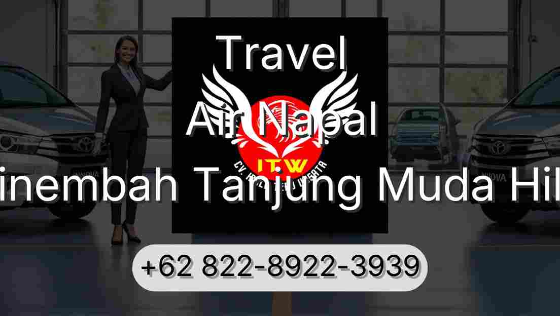 Travel Air Napal Sinembah Tanjung Muda Hilir