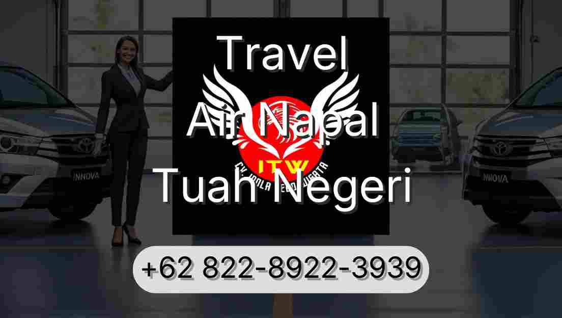 Travel Air Napal Tuah Negeri