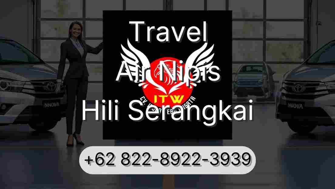 Travel Air Nipis Hili Serangkai
