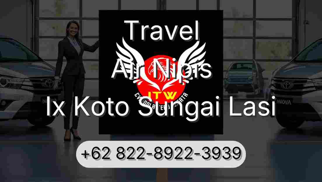 Travel Air Nipis Ix Koto Sungai Lasi