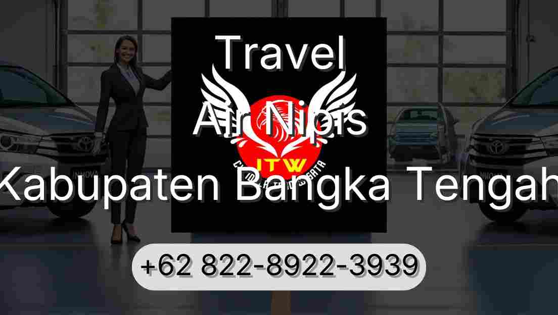 Travel Air Nipis Kabupaten Bangka Tengah