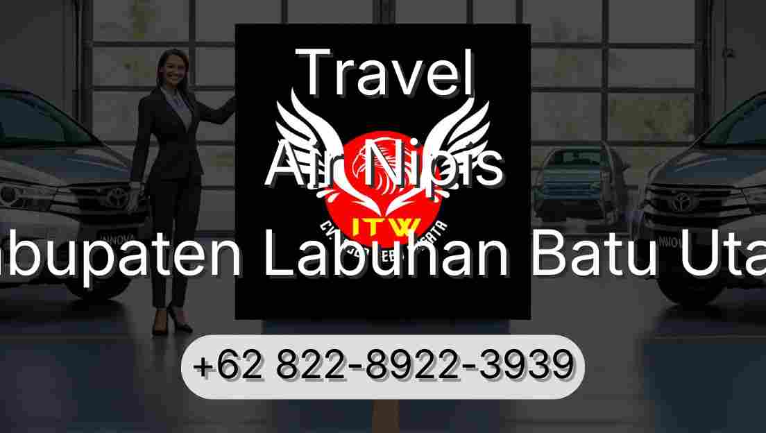 Travel Air Nipis Kabupaten Labuhan Batu Utara