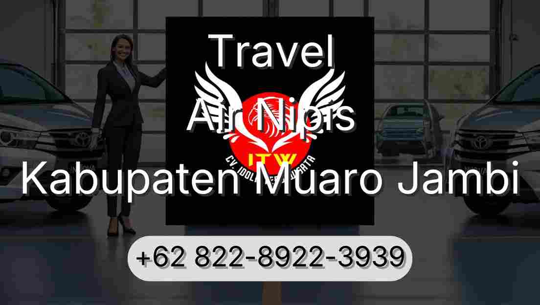 Travel Air Nipis Kabupaten Muaro Jambi