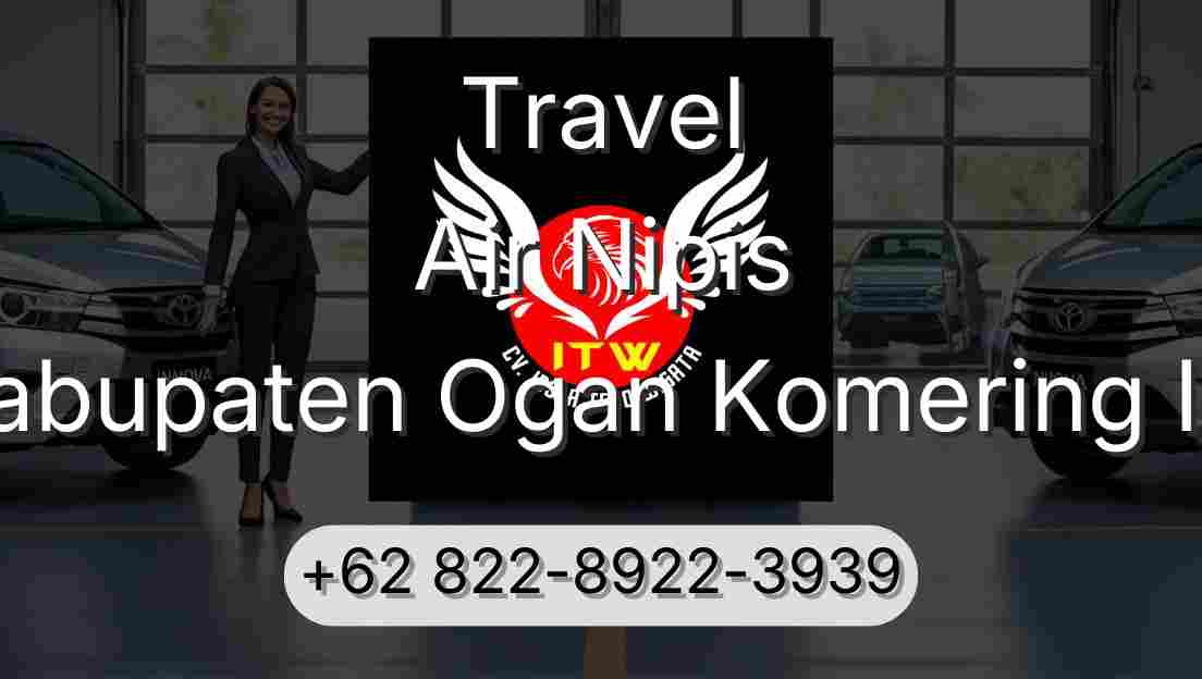 Travel Air Nipis Kabupaten Ogan Komering Ilir