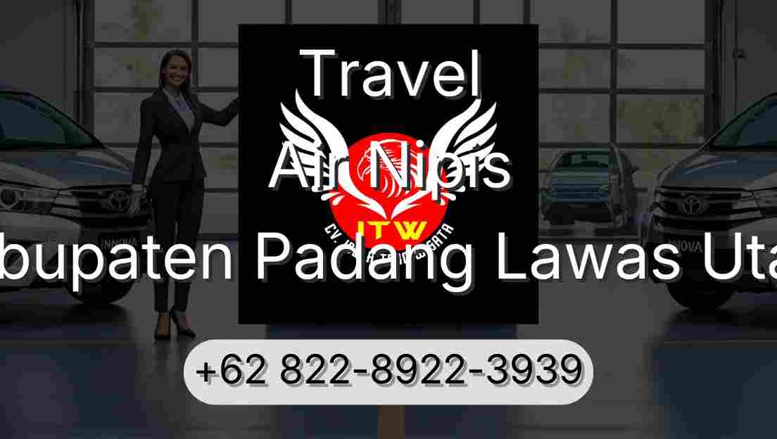 Travel Air Nipis Kabupaten Padang Lawas Utara