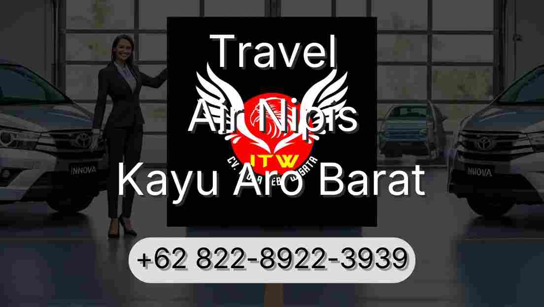 Travel Air Nipis Kayu Aro Barat
