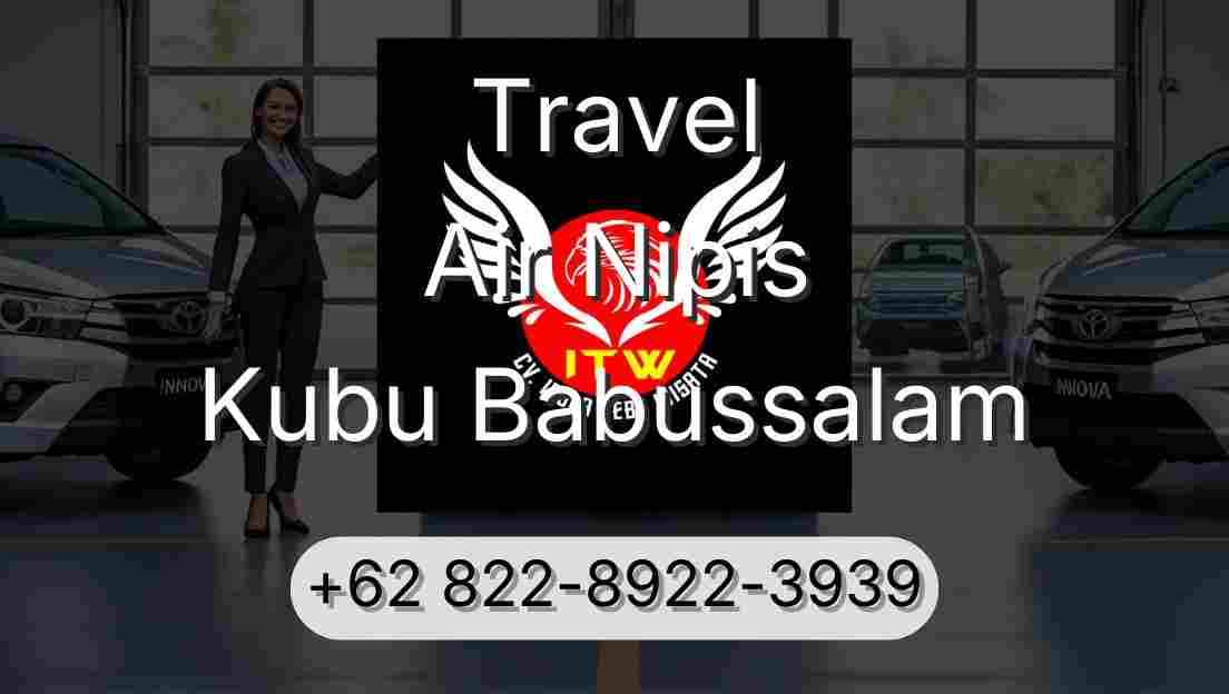 Travel Air Nipis Kubu Babussalam